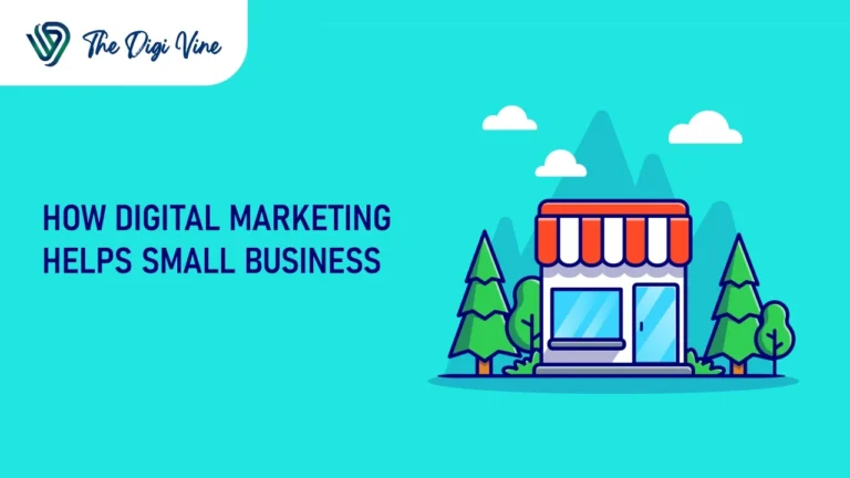 How Digital Marketing Helps Small Business