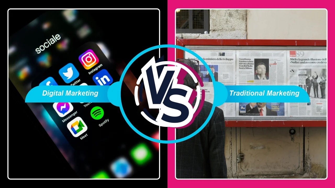 Why Digital Marketing Over Traditional Marketing