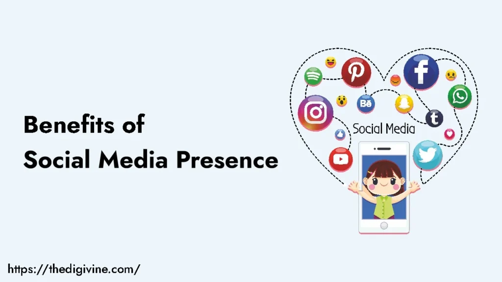 Benefits of Social Media Presence