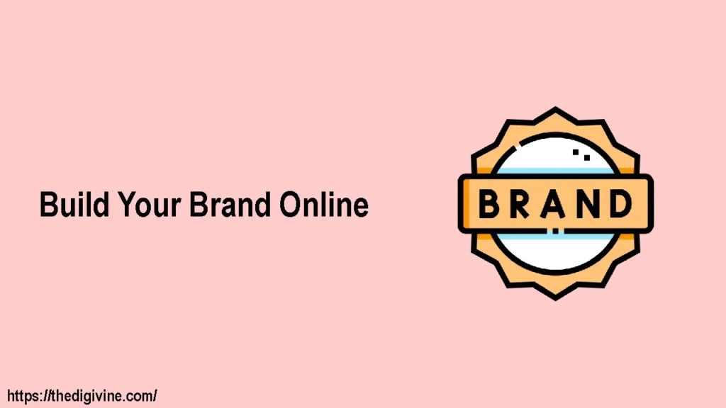 Build Your Brand Online