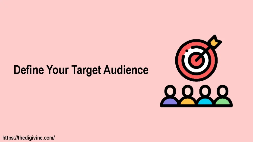 Define Your Target Audience