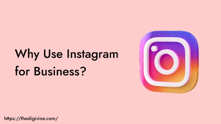Why Use Instagram for Business