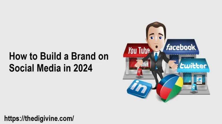 How to Build a Brand on Social Media in 2024