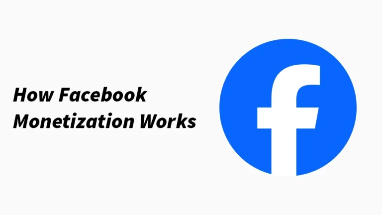 How Facebook Monetization Works